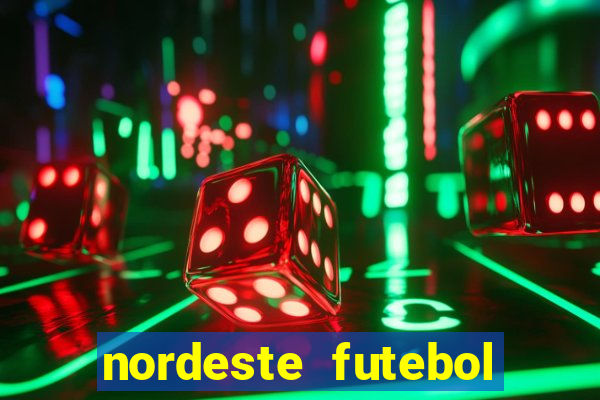 nordeste futebol net vip