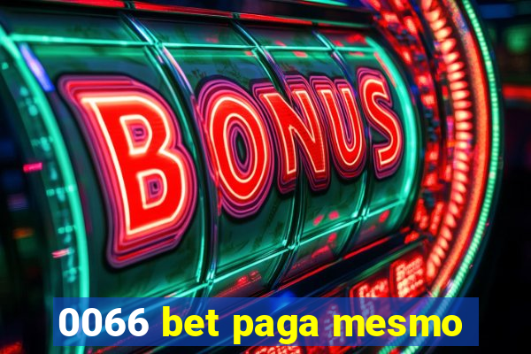 0066 bet paga mesmo