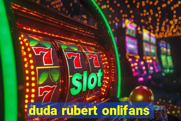 duda rubert onlifans