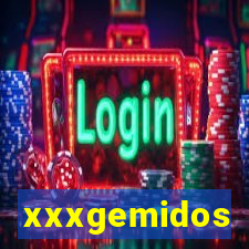 xxxgemidos