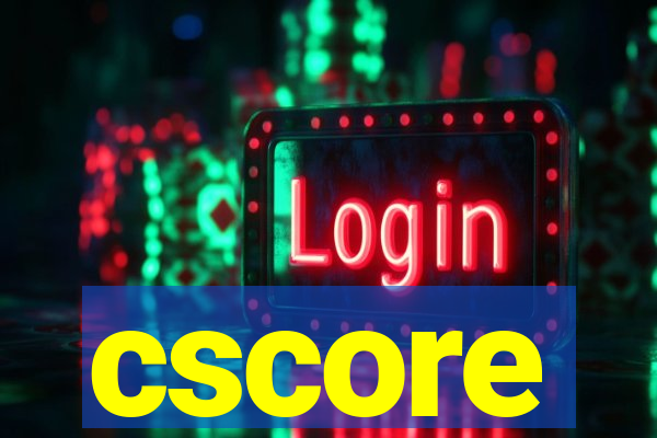 cscore