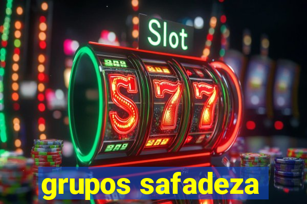 grupos safadeza