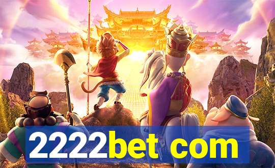 2222bet com