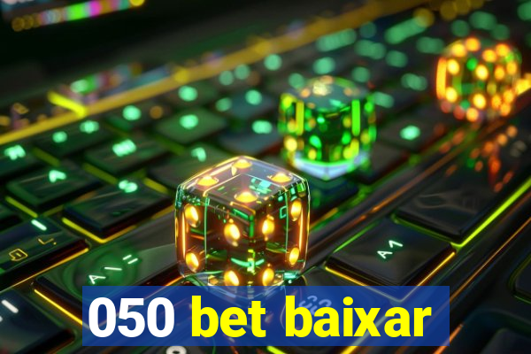 050 bet baixar