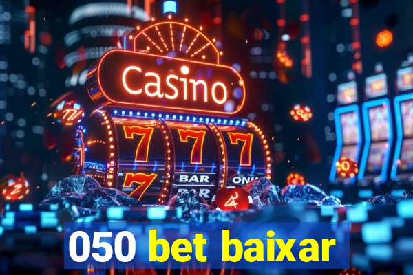 050 bet baixar