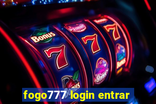 fogo777 login entrar