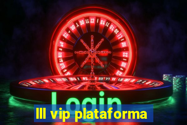 lll vip plataforma