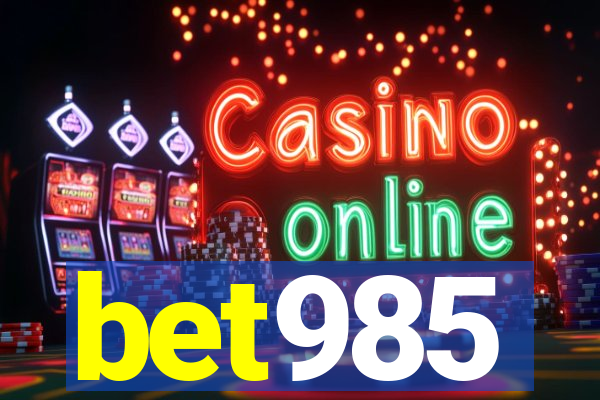 bet985