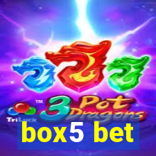 box5 bet