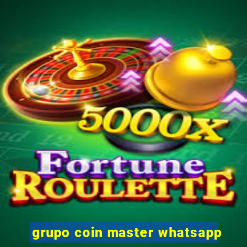 grupo coin master whatsapp