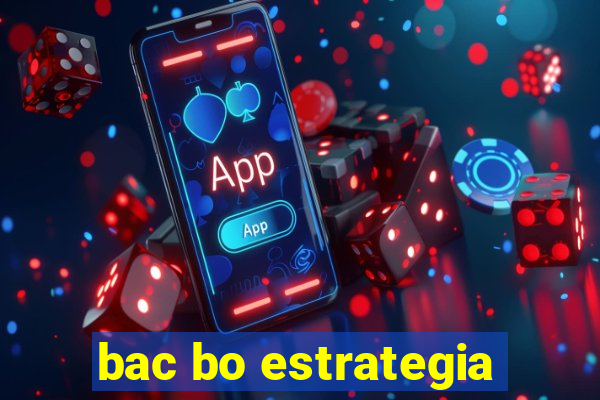 bac bo estrategia