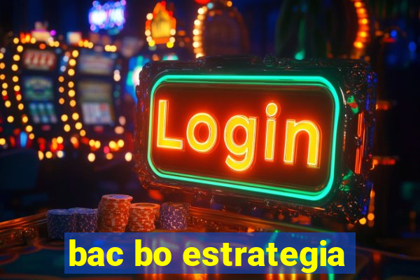 bac bo estrategia