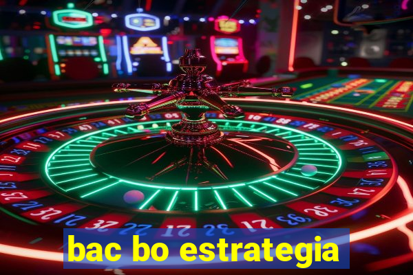 bac bo estrategia