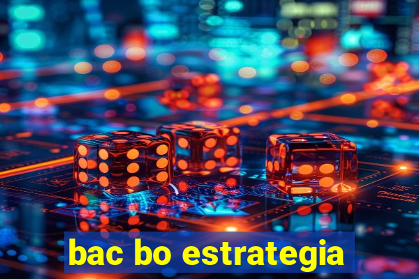 bac bo estrategia