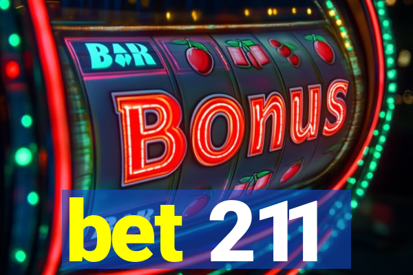 bet 211