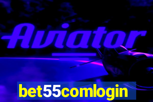 bet55comlogin