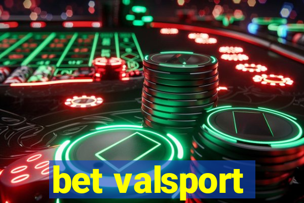 bet valsport