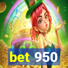 bet 950