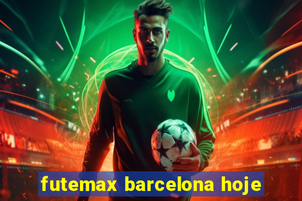 futemax barcelona hoje