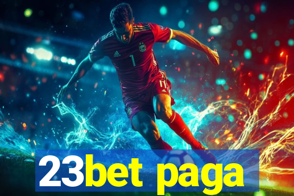 23bet paga