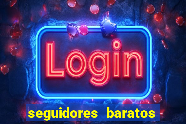 seguidores baratos para instagram