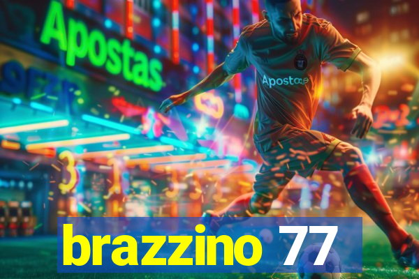 brazzino 77