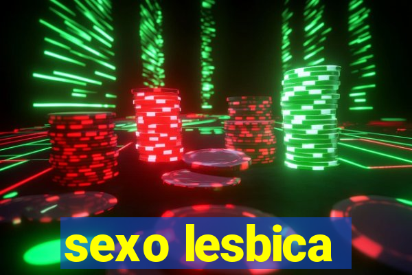 sexo lesbica