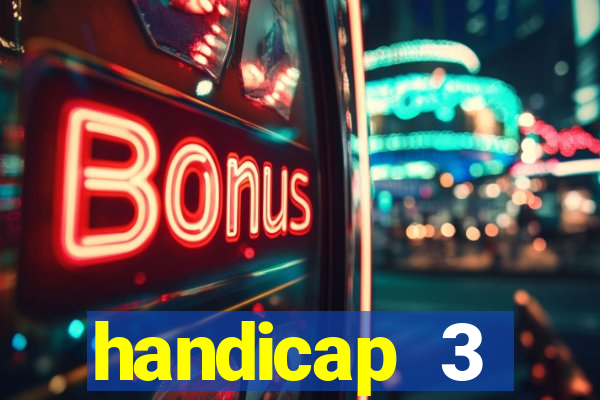 handicap 3 resultado final