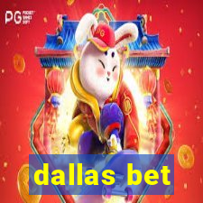 dallas bet