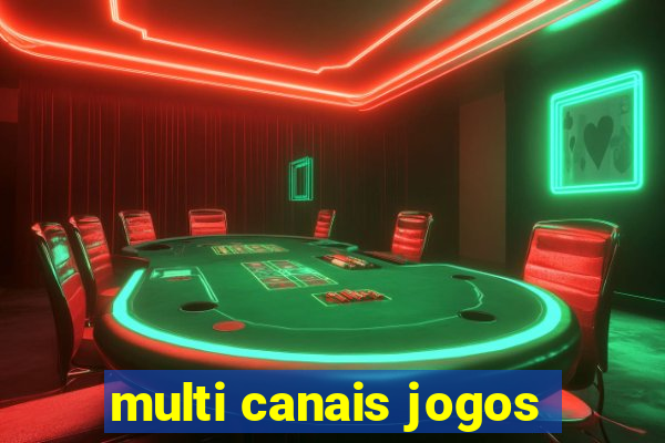 multi canais jogos