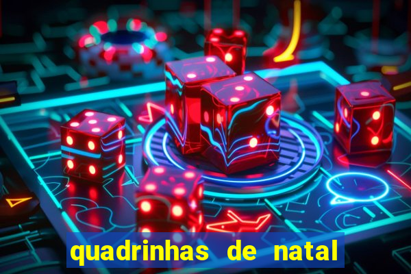 quadrinhas de natal para educação infantil