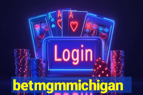 betmgmmichigan