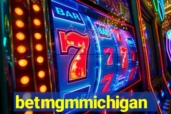 betmgmmichigan