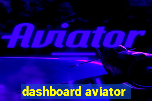 dashboard aviator