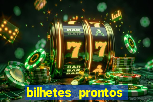 bilhetes prontos futebol para hoje