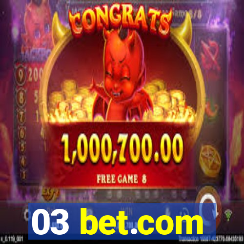 03 bet.com