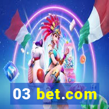 03 bet.com