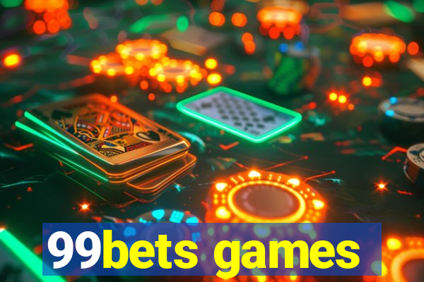 99bets games