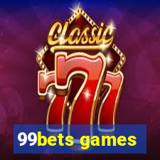 99bets games