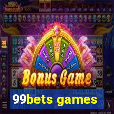 99bets games