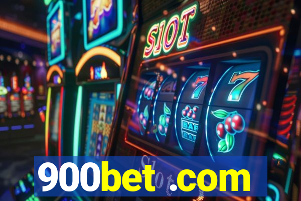 900bet .com