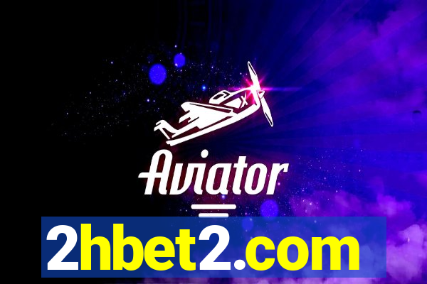 2hbet2.com