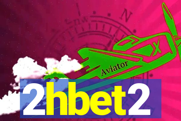 2hbet2