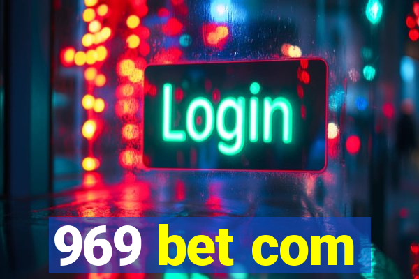 969 bet com