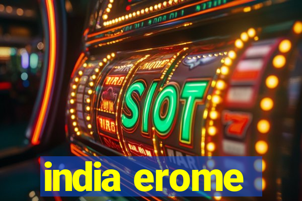 india erome