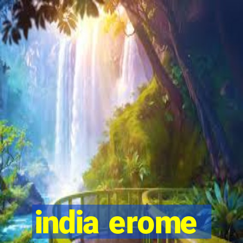 india erome