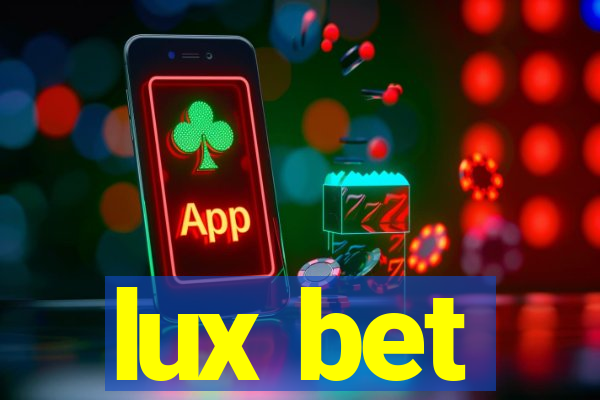 lux bet