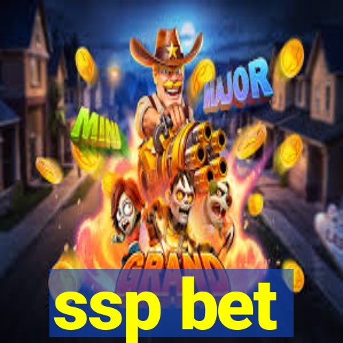 ssp bet