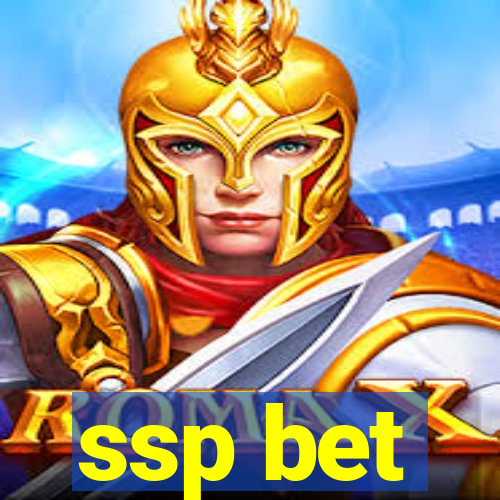 ssp bet