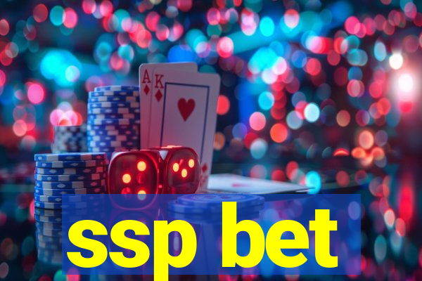 ssp bet